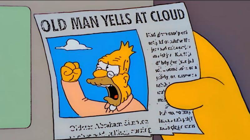 simpsons-meme-old-man-yells-at-cloud